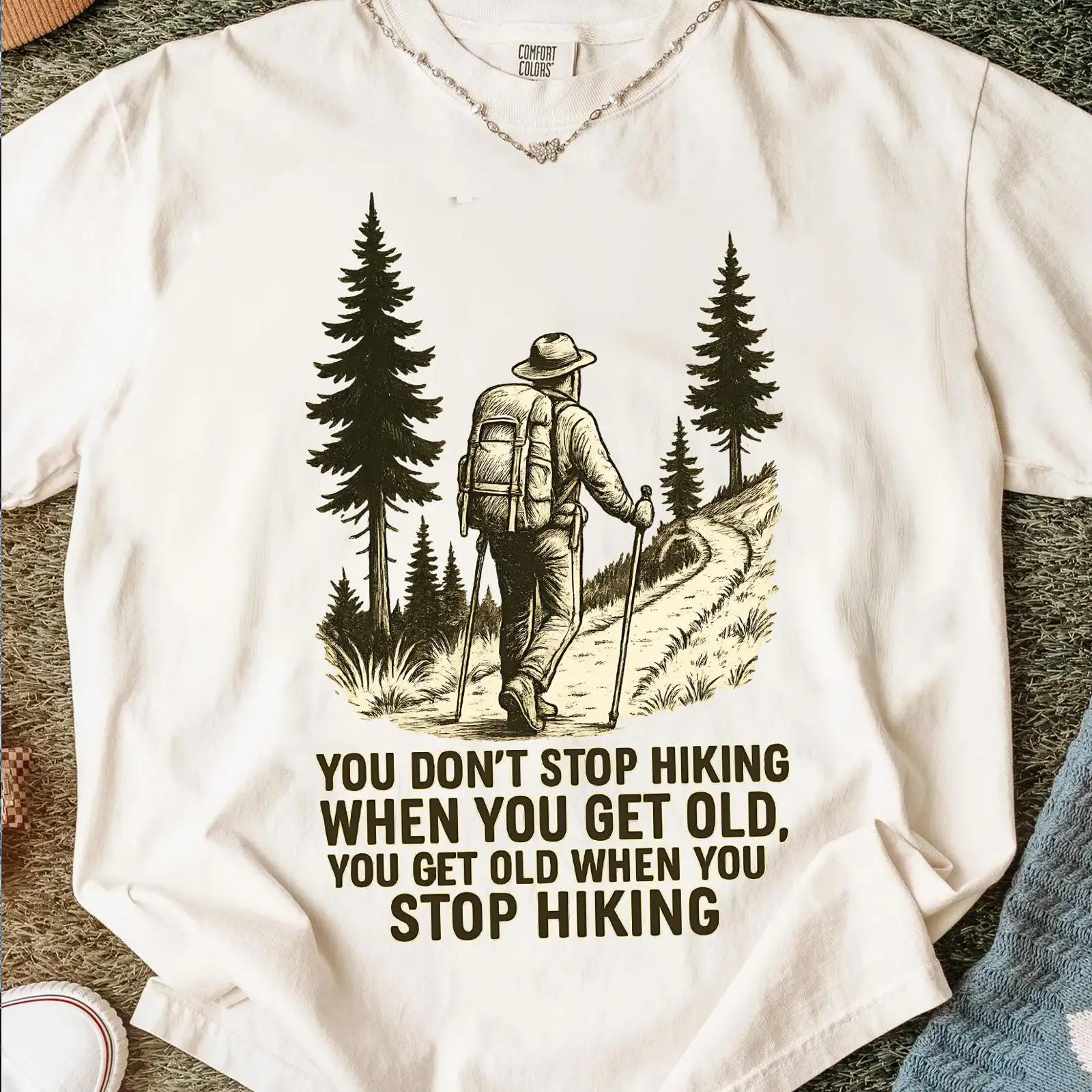 You Don't Stop Hiking When Get - مراجعة Outdoor Adventure Quotes Short وسعره
